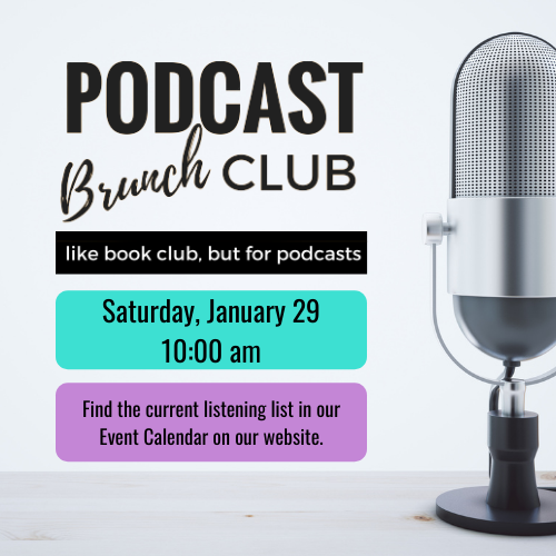 Graphic with Podcast Brunch Club meeting information. 