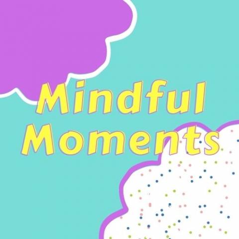 "Mindful Moments" with purple clouds