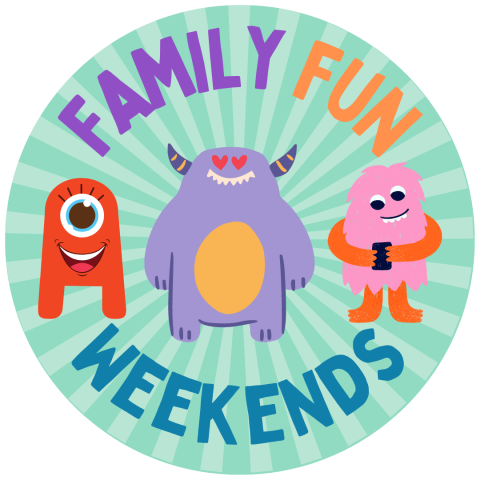 Family Fun Weekends