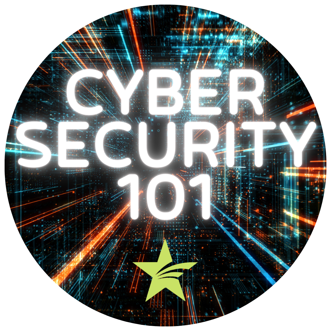 cyber space background with the text Cyber Security 101